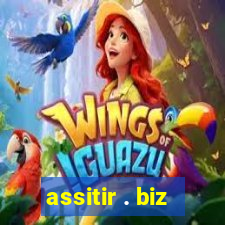 assitir . biz